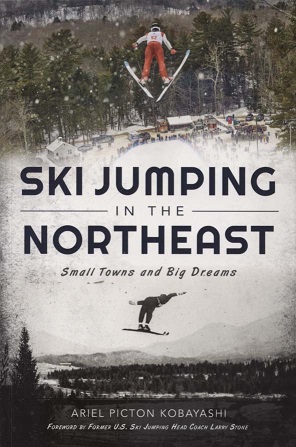 Ski Jumping in the Northeast: Small Towns and Big Dreams